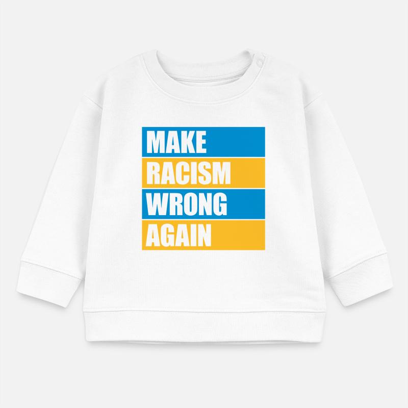 make racism wrong again Baby Organic Sweatshirt Baby Changer von Stanley/Stella
