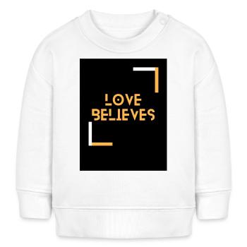 Love believes - Sweat bébé bio Stanley/Stella - blanc - Devant