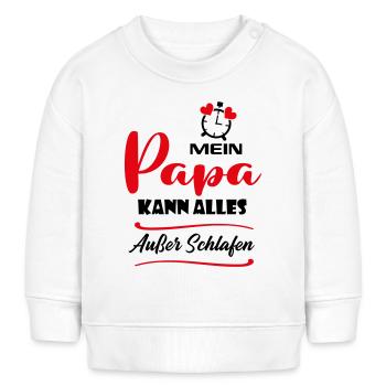 Papa kann alles außer schlafen Babysprüche - Baby Organic Sweatshirt Baby Changer von Stanley/Stella - Weiß - Vorne