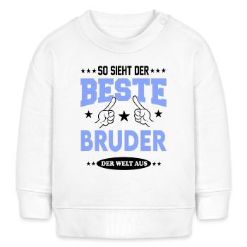 Bester Bruder der Welt Familie Family T-Shirt - Baby Organic Sweatshirt Baby Changer von Stanley/Stella - Weiß - Vorne