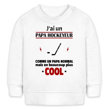J'ai un papa hockeyeur, cadeau naissance, hockey - Sweat bébé bio Stanley/Stella - blanc - Devant