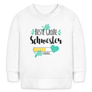Beste Große Schwester Loading - Baby Organic Sweatshirt Baby Changer von Stanley/Stella - Weiß - Vorne