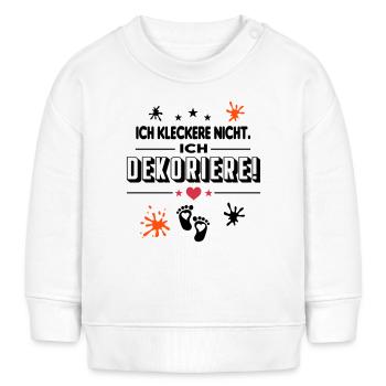 Ich kleckere nicht Ich dekoriere Baby Säugling - Baby Organic Sweatshirt Baby Changer von Stanley/Stella - Weiß - Vorne