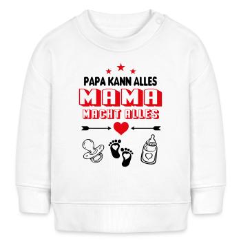 Papa kann alles Mama macht alles Baby Säugling - Baby Organic Sweatshirt Baby Changer von Stanley/Stella - Weiß - Vorne