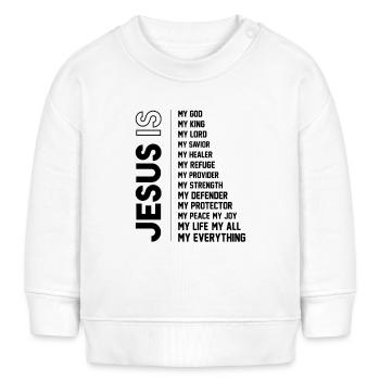 « Jésus est » – Une foi audacieuse, une vérité... - Sweat bébé bio Stanley/Stella - blanc - Devant