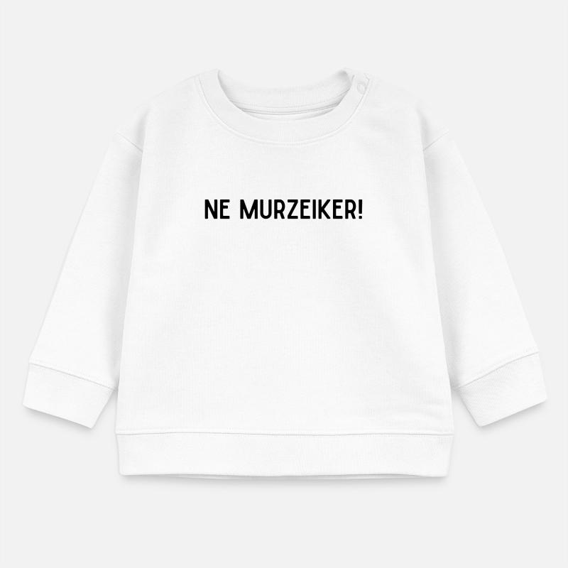 Ne murzeiker ! Sweat bébé bio Stanley/Stella