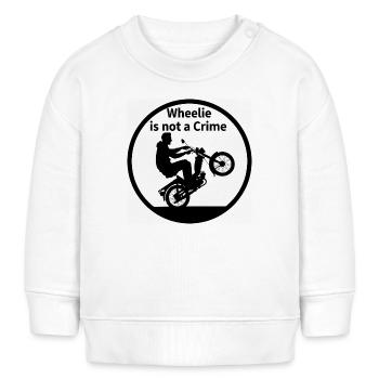 Wheelie is not a crime - Baby Sweatshirt by Stanley/Stella - white - Front