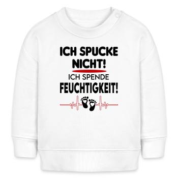 Ich spucke nicht, ich spende Feuchtigkeit - Baby - Baby Organic Sweatshirt Baby Changer von Stanley/Stella - Weiß - Vorne