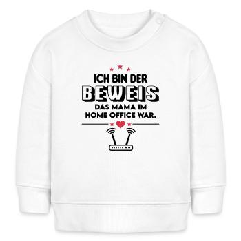 Beweis Mama Home Office Büro Baby Säugling - Baby Organic Sweatshirt Baby Changer von Stanley/Stella - Weiß - Vorne