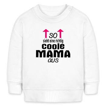 So sieht eine richtig coole Mama aus - Baby Organic Sweatshirt Baby Changer von Stanley/Stella - Weiß - Vorne