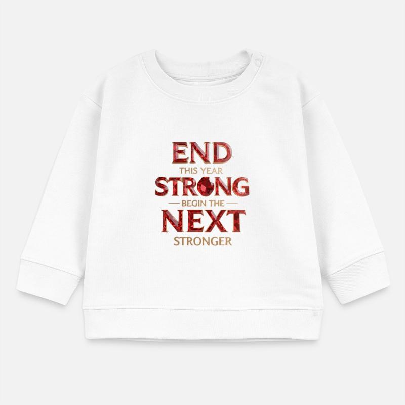 End Strong, Begin Stronger Baby Sweatshirt by Stanley/Stella