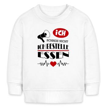 Ich schreie nicht Ich bestelle Essen Baby Säugling - Baby Organic Sweatshirt Baby Changer von Stanley/Stella - Weiß - Vorne