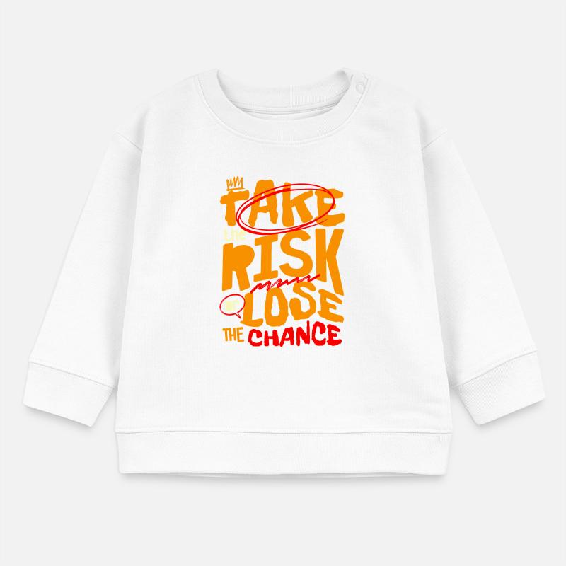 Gehen Sie das Risiko ein oder verlieren Sie die Chance Baby Organic Sweatshirt Baby Changer von Stanley/Stella