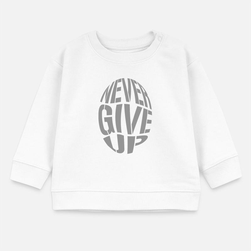 Big Bulky 3D Text never give up Baby Sweatshirt by Stanley/Stella