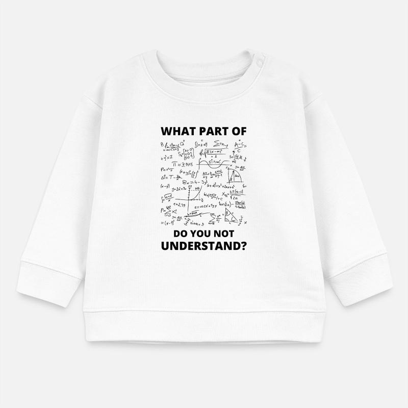 Math Teacher Mathematics Professor Mathematician Baby Sweatshirt by Stanley/Stella