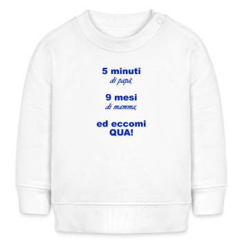 5 minutes papa, 9 mois maman - Sweat bébé bio Stanley/Stella - blanc - Devant