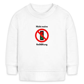 Nicht meine Regierung: Anti-Ampel-T-Shirt - Baby Organic Sweatshirt Baby Changer von Stanley/Stella - Weiß - Vorne