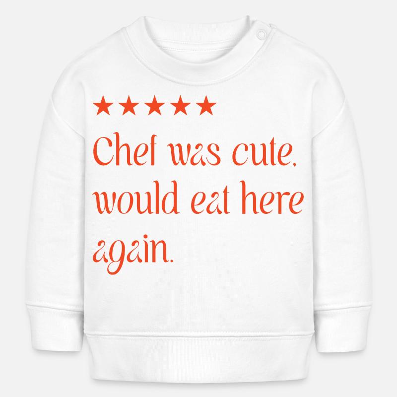 Chef was cute - Sweat bébé bio Stanley/Stella - blanc