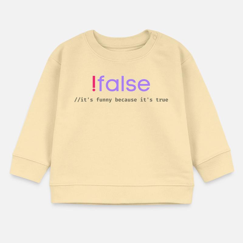 Ifalse Funny Coder Programmierungswortspiel Baby Organic Sweatshirt Baby Changer von Stanley/Stella