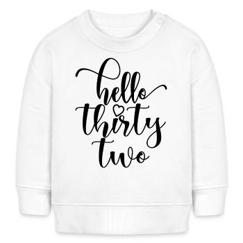 Hallo Zweiunddreißig süßer 32 Jahre alter Geburtstag - Baby Organic Sweatshirt Baby Changer von Stanley/Stella - Creme - Vorne