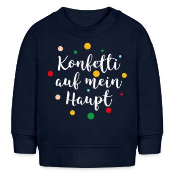Konfetti auf mein Haupt - Baby Organic Sweatshirt Baby Changer von Stanley/Stella - Navy - Vorne