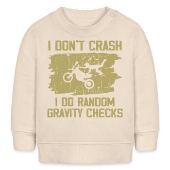 Ich stürze nicht, ich mache zufällige Schwerkraftprüfungen - Baby Organic Sweatshirt Baby Changer von Stanley/Stella - Natur - Vorne