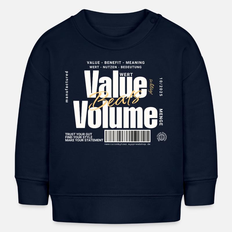 Valeur l’emporte sur le volume – Design de déclaration (foncé) - Sweat bébé bio Stanley/Stella - bleu marine