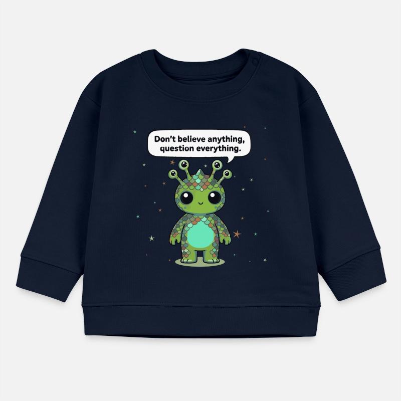 Neugieriges Alien - Statement: Hinterfrage alles Baby Organic Sweatshirt Baby Changer von Stanley/Stella