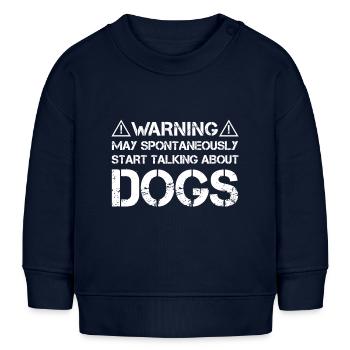 Amoureux des chiens Fan Propriétaire de chien fanatique disant - Sweat bébé bio Stanley/Stella - bleu marine - Devant