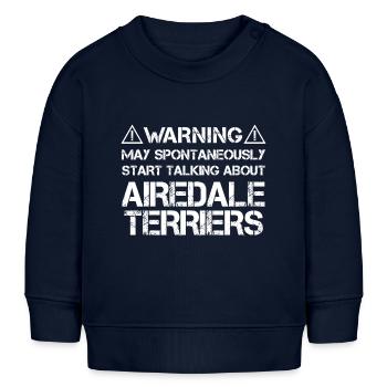 Airedale Terrier Warning - Baby Sweatshirt by Stanley/Stella - navy - Front
