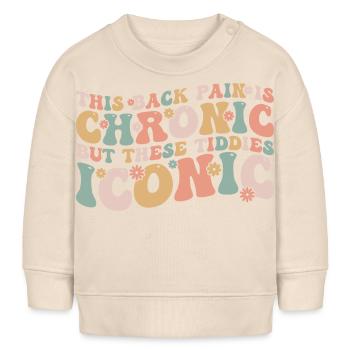 this back pain is chronic but these tiddies iconic - Sweat bébé bio Stanley/Stella - écru doux - Devant