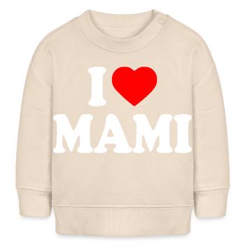 I love mami - Baby Sweatshirt by Stanley/Stella - soft Ecru - Front