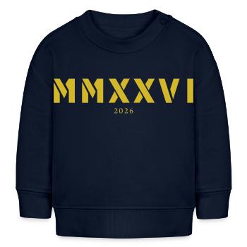 Chiffre romain année de naissance Fabriqué en 2026 - Sweat bébé bio Stanley/Stella - bleu marine - Devant