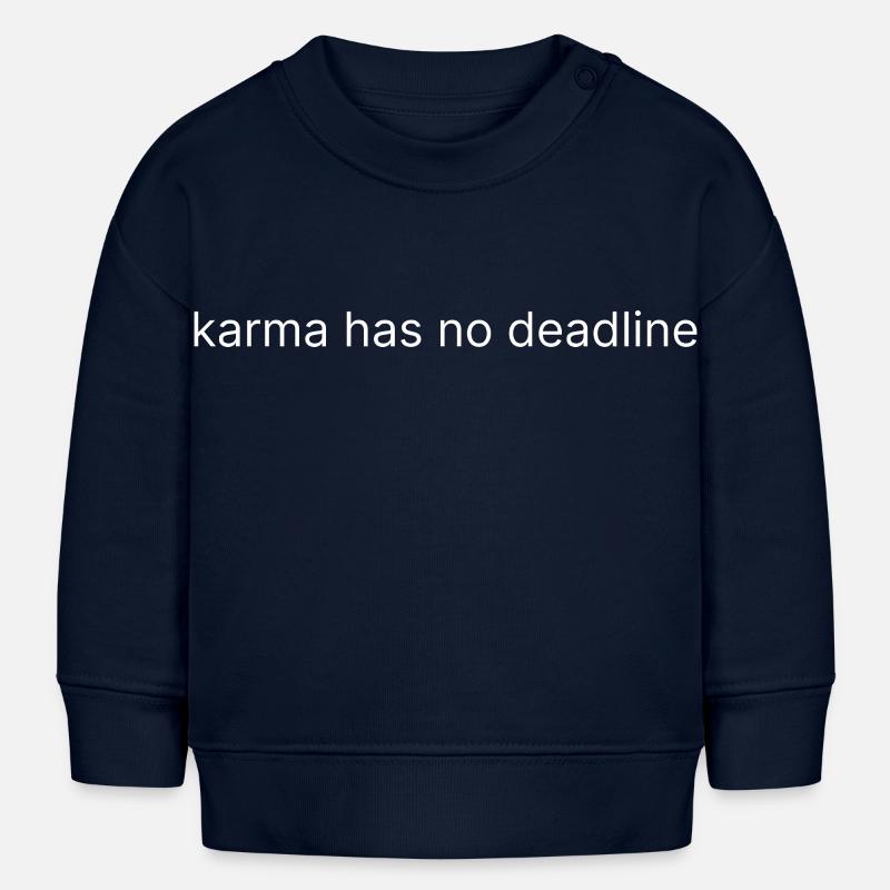 Le karma n’a pas de date limite 2 - Sweat bébé bio Stanley/Stella - bleu marine