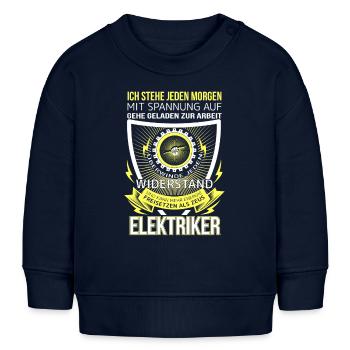 Elektriker Ich stehe jeden morgen mit Spannung auf - Baby Organic Sweatshirt Baby Changer von Stanley/Stella - Navy - Vorne