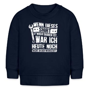 Wenn dieses Shirt noch sauber ist war ich heute... - Baby Organic Sweatshirt Baby Changer von Stanley/Stella - Navy - Vorne