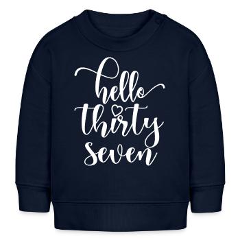 Hallo Siebenunddreißig süßer 37 Jahre alter Geburtstag - Baby Organic Sweatshirt Baby Changer von Stanley/Stella - Navy - Vorne