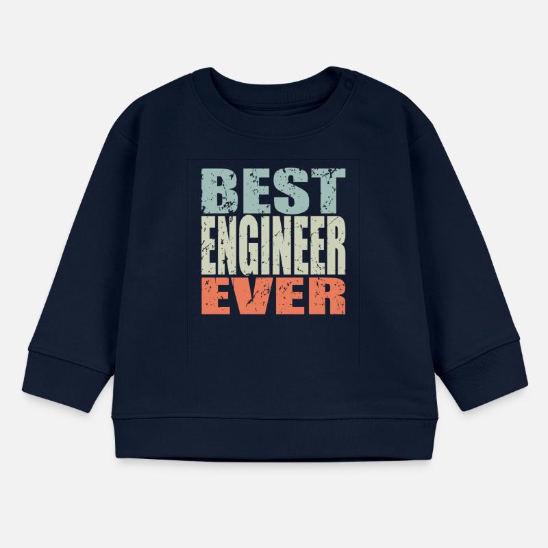 Best Engineer ever Engineer Gift Baby Sweatshirt by Stanley/Stella