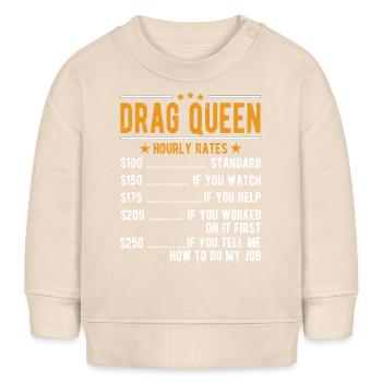 Drag Queen Salaire horaire - Sweat bébé bio Stanley/Stella - écru doux - Devant