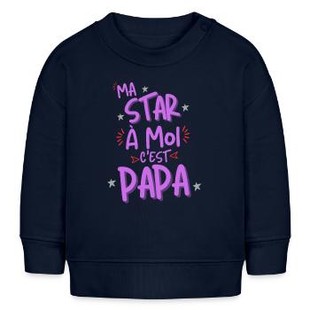Ma star à moi c'est Papa cadeau rigolo - Sweat bébé bio Stanley/Stella - bleu marine - Devant