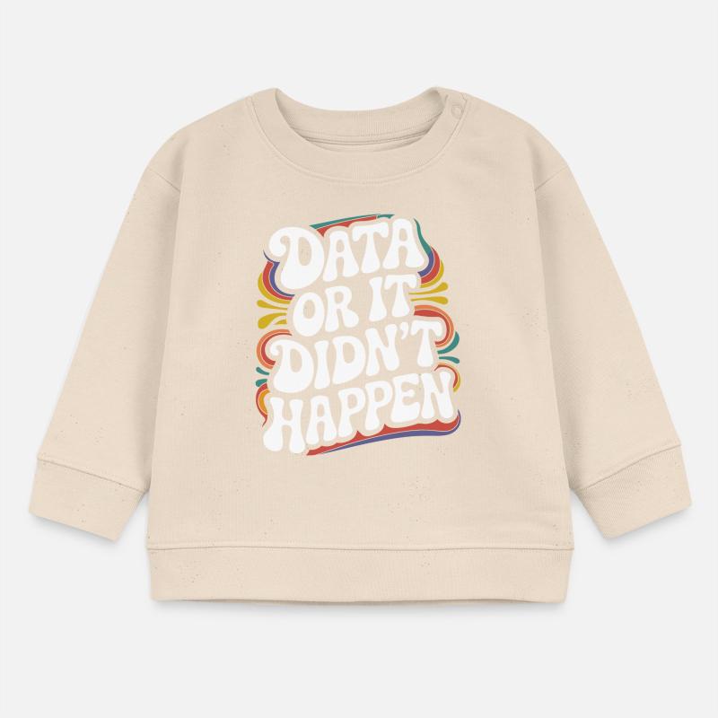 Data Analyst Data Scientist Data Engineer - Data Sweat bébé bio Stanley/Stella