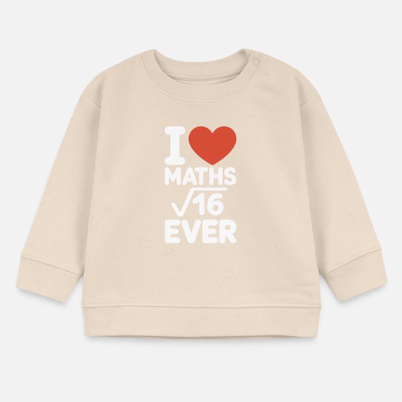 Math J’adore les maths Maths Nerd Professeur de mathématiques Sweat bébé bio Stanley/Stella