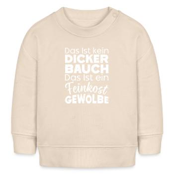 Das Ist Kein Dicker Bauch Das Ist Feinkostgewölbe - Baby Organic Sweatshirt Baby Changer von Stanley/Stella - Natur - Vorne