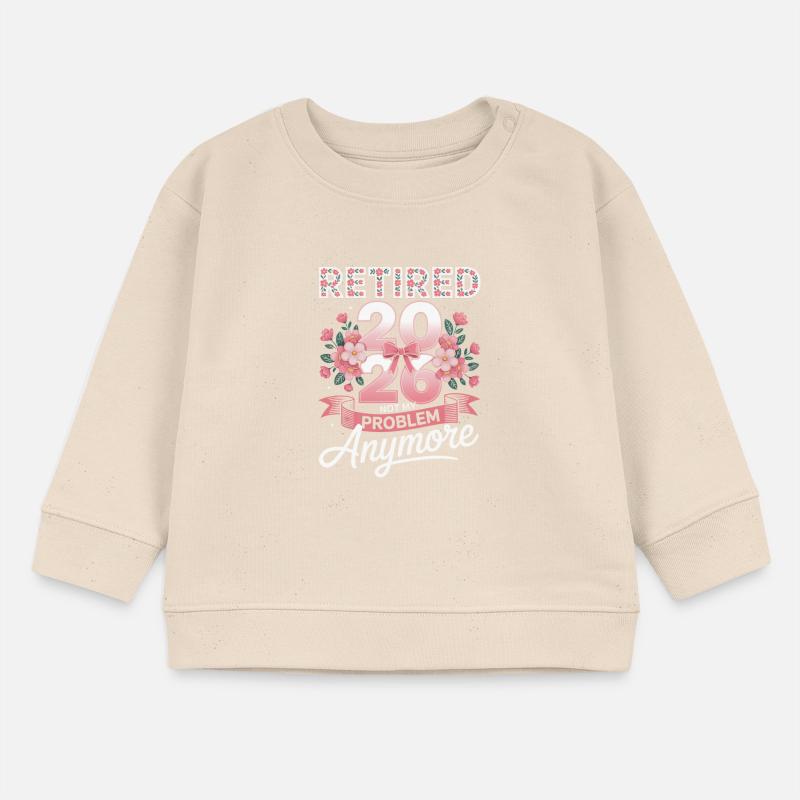 Retired 2026 Not My Problem Anymore Baby Sweatshirt by Stanley/Stella