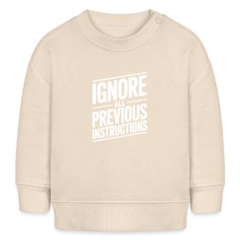 Ignorez toutes les instructions précédentes - Sweat bébé bio Stanley/Stella - écru doux - Devant