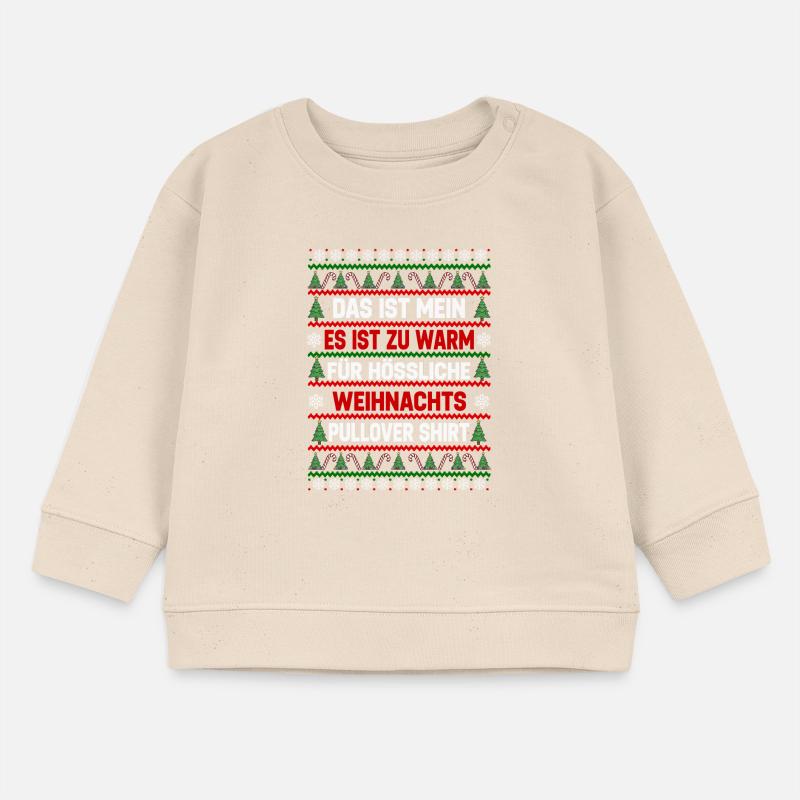 Trop chaud pour des pulls de Noël moches Sweat bébé bio Stanley/Stella