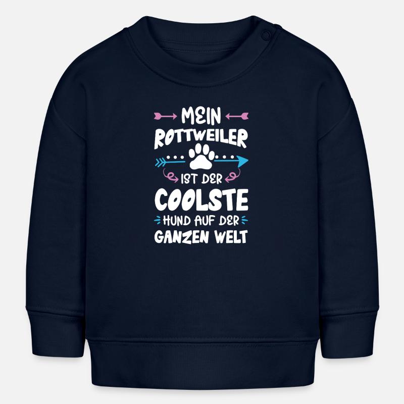 Dicton de chien Rottweiler - Sweat bébé bio Stanley/Stella - bleu marine
