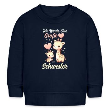 Ich Werde Große Schwester Giraffen Geschwisterkind - Baby Organic Sweatshirt Baby Changer von Stanley/Stella - Navy - Vorne