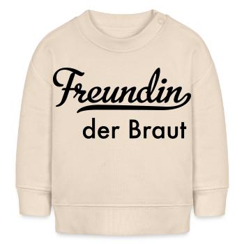 Freundin der Braut - Baby Organic Sweatshirt Baby Changer von Stanley/Stella - Natur - Vorne
