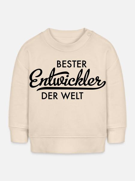 Bester Entwickler der Welt - Baby Organic Sweatshirt Baby Changer von Stanley/Stella - Natur